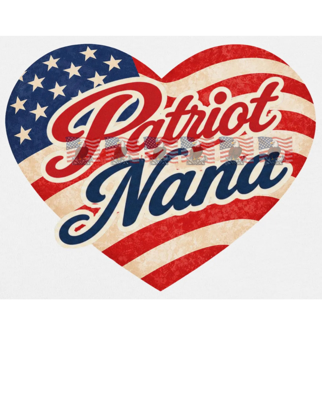 Patriot Nana — Patriotic American Flag Tee | Gift for Nana